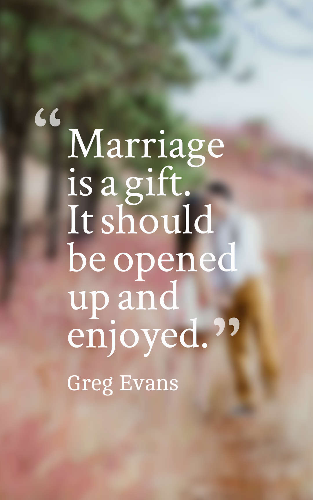 45 Inspirational Marriage Quotes And Sayings With Images 