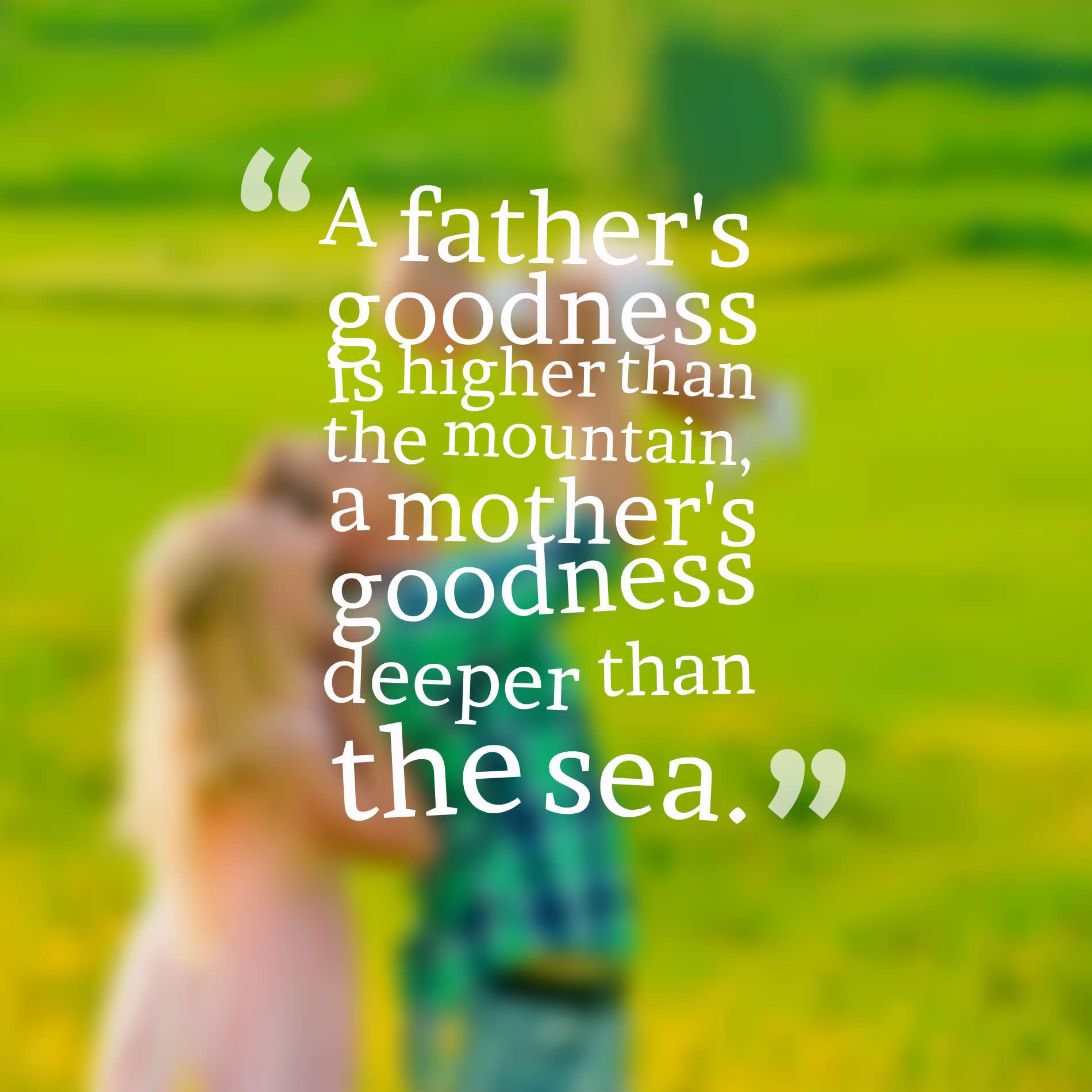 38 Inspirational Parents Quotes And Sayings