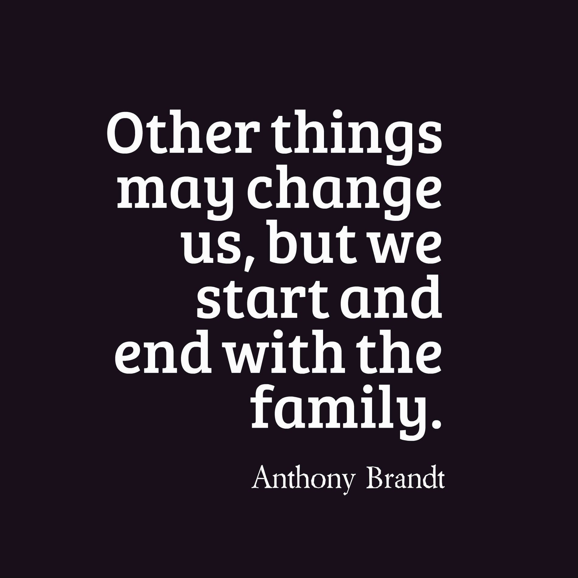 42 Inspirational Family Quotes And Sayings With Images