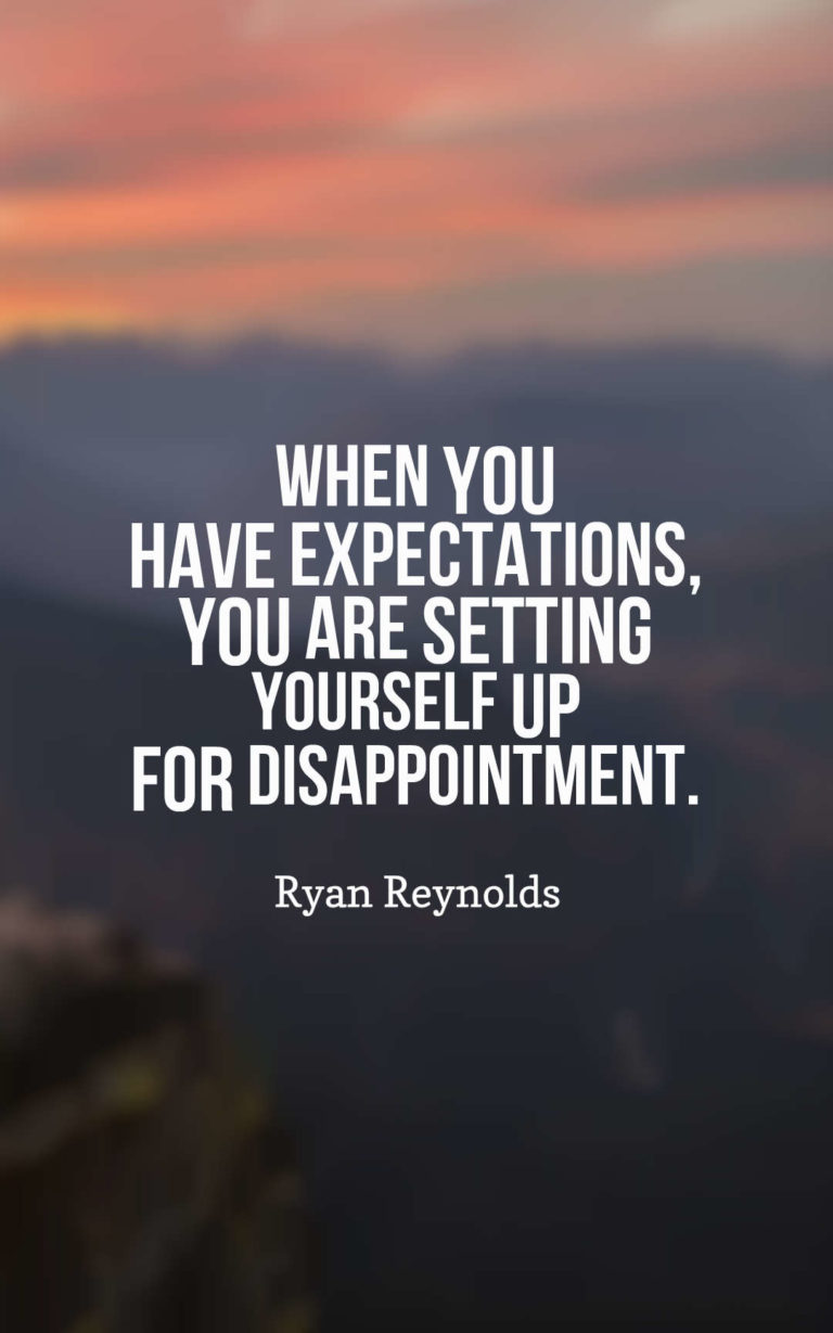 50 Inspirational Expectations Quotes And Sayings