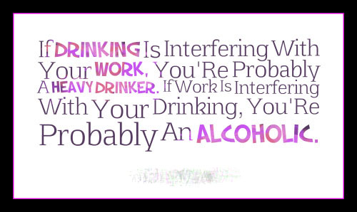 Drinking Alcohol Slogans, Quotes & Funny Sayings