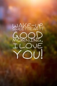 Best 10+ Good Morning Quotes for her that will make her day