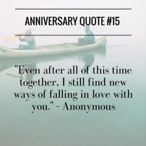 35+ Anniversary Quotes That Will Inspire You