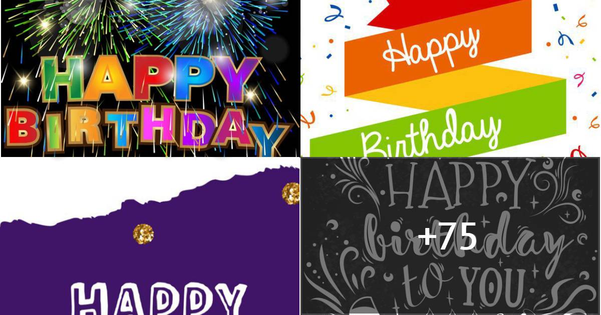 70+ Happy Birthday Images with Quotes & Wishes