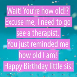 15+ Happy Birthday Wishes for Sister - Page 3 of 4