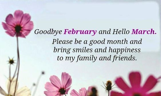 Goodbye February Hello March Quotes