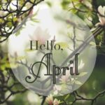 Hello April Wishes Quotes