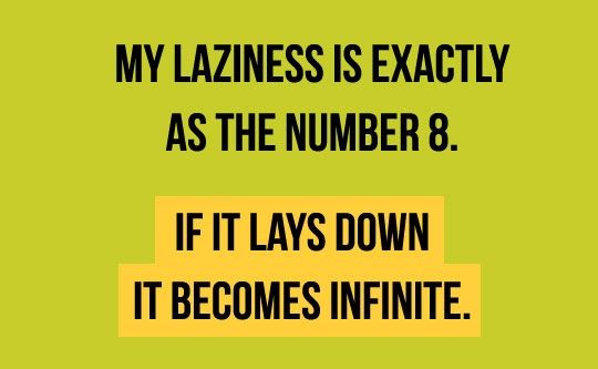 Lazy Person Quotes Funny