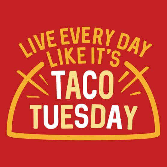 Taco Tuesday Pictures