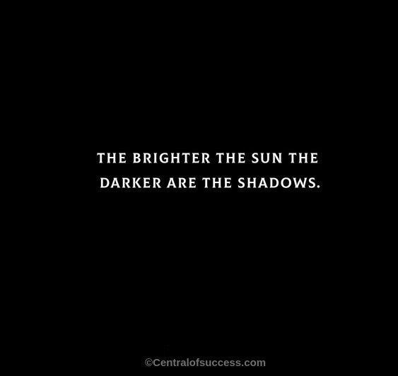 100+ SHADOW QUOTES ABOUT LIGHT AND DARKNESS