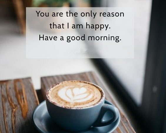 100+ GOOD MORNING TEXT FOR HIM TO MAKE HIM SMILE