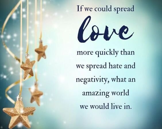 150+ SPREAD LOVE QUOTES TO SHARE THE LOVE WITH EVERYONE