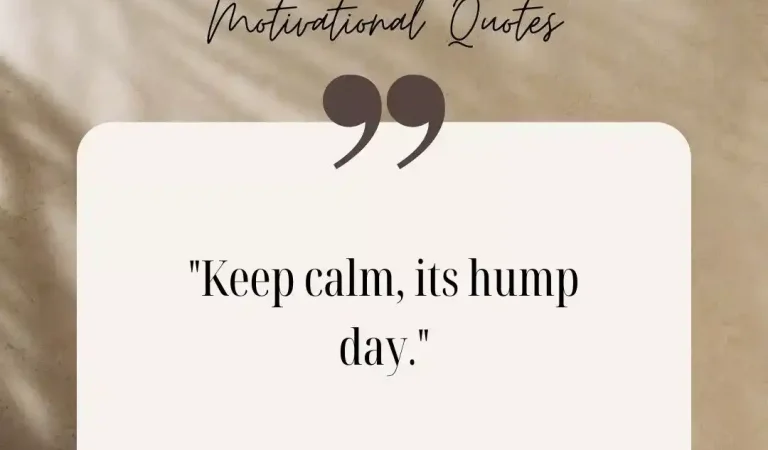 150 TOP WEDNESDAY MOTIVATIONAL QUOTES AND SAYINGS