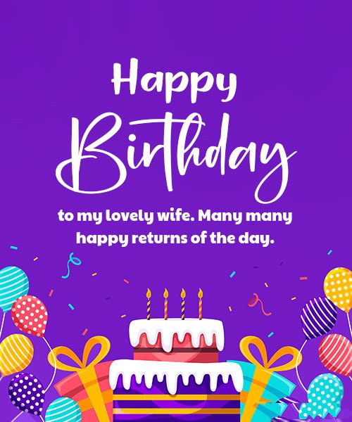 130+ Birthday Wishes For Wife – Happy Birthday Wife
