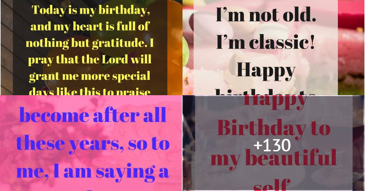130+ Happy Birthday To Me Quotes